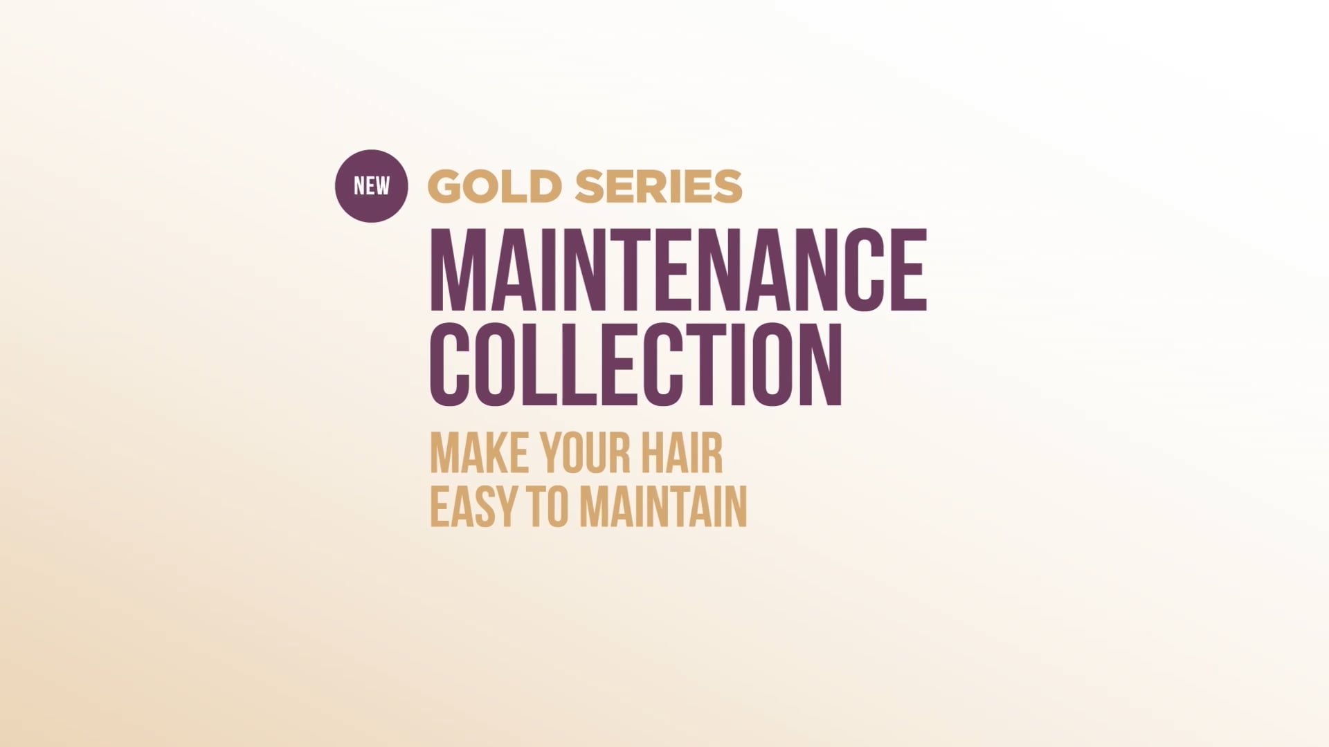 Pantene Gold Series “Maintenance”